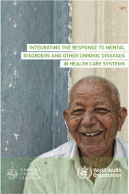 Integrating the response to mental disorders and other chronic diseases in health care systems
